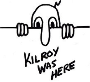 Kilroy is Here
